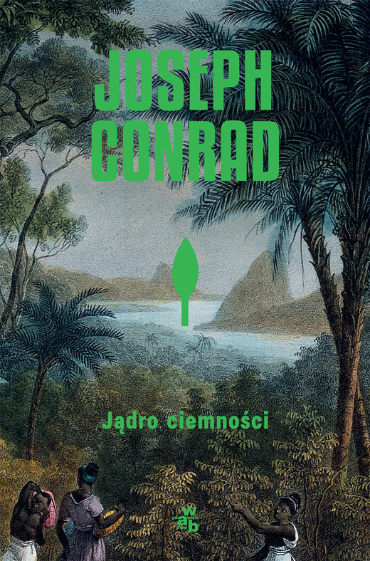 okładka Jądro ciemności książka | Joseph Conrad