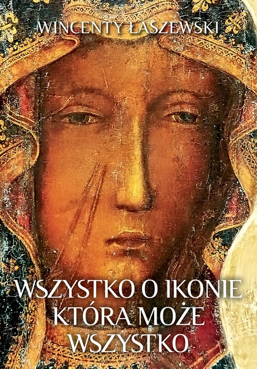 okładka Wszystko o ikonie, która może wszystko książka | Wincenty Łaszewski