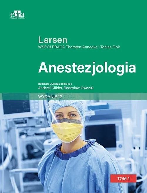 okładka Anestezjologia. Larsen T.2 w.12 książka | Reinhard Larsen