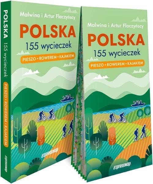 okładka Polska. 155 wycieczek. Pieszo, rowerem, kajakiem książka | Malwina Flaczyńska, Artur Flaczyński