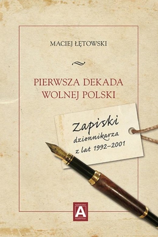 okładka Pierwsza dekada wolnej Polski książka | Maciej Łętowski