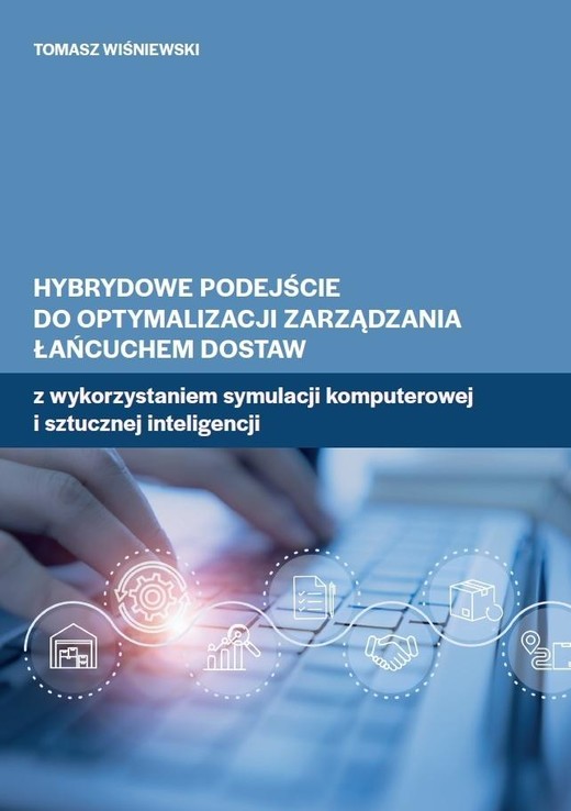 okładka Hybrydowe podejście do optymalizacji zarządzania.. książka | Wiśniewski Tomasz