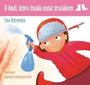 okładka O Anuli, która chciała zostać..  - Ostrowska Ewa książka | Ewa Ostrowska