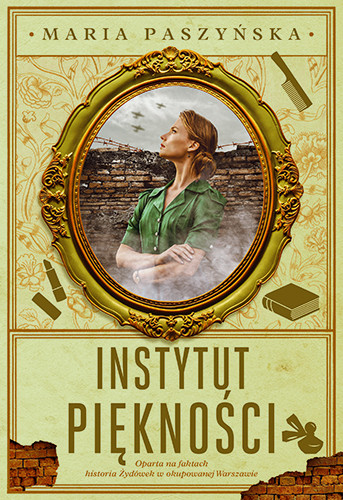 okładka Instytut Piękności książka | Maria Paszyńska