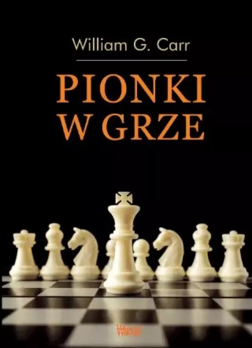 okładka Pionki w grze książka | William G.Carr
