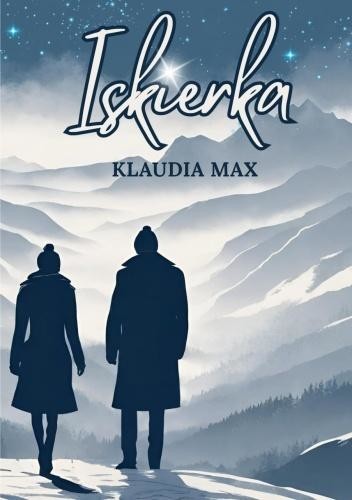 okładka Iskierka książka | Klaudia Max