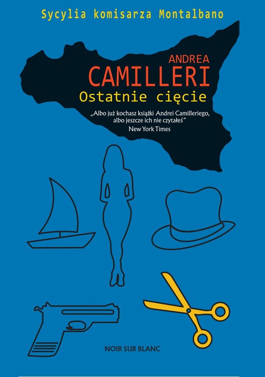 okładka Ostatnie cięcie książka | Andrea Camilleri