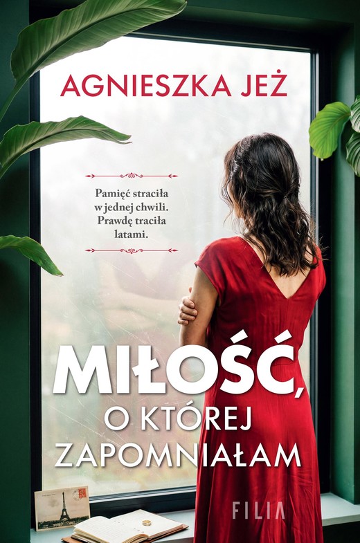 okładka Miłość, o której zapomniałam książka | Agnieszka Jeż