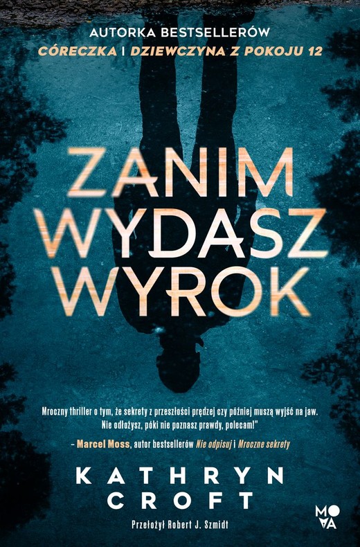 okładka Zanim wydasz wyrok wyd. kieszonkowe książka | Kathryn Croft