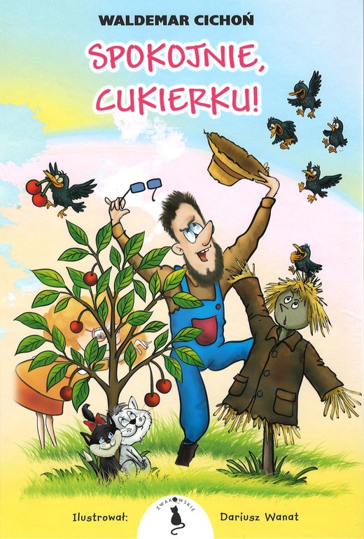 okładka Spokojnie, Cukierku! książka | Waldemar Cichoń