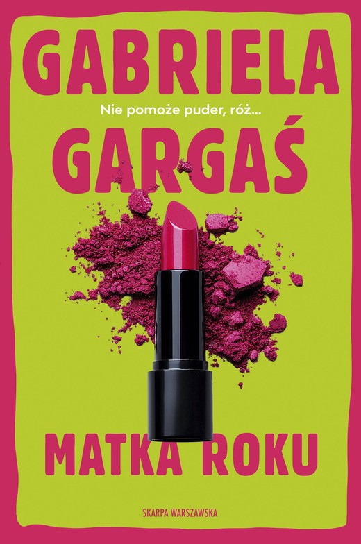 okładka Matka roku książka | Gabriela Gargaś