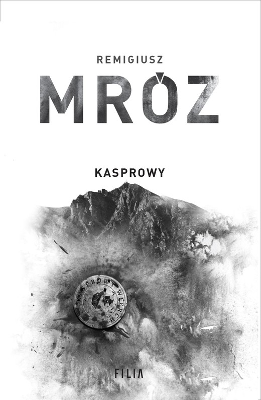 okładka Kasprowy książka | Remigiusz Mróz