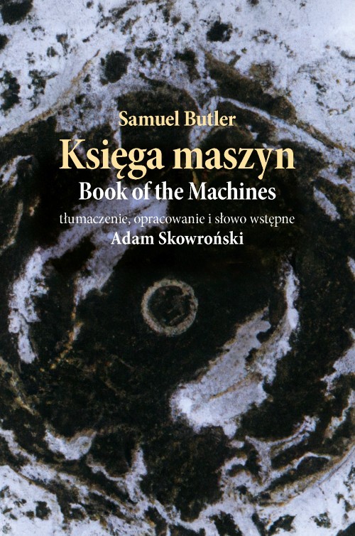 okładka Samuel Butler. Tłumaczenie, opracowanie i słowo wstępne Adam Skowroński książka | Samuel Butler