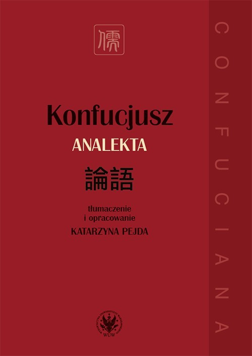 okładka Konfucjusz. Analekta, wyd. 2 książka | Pejda Katarzynared.
