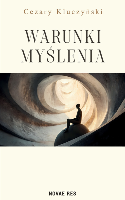 okładka Warunki myślenia ebook | epub, mobi | Cezary Kluczyński