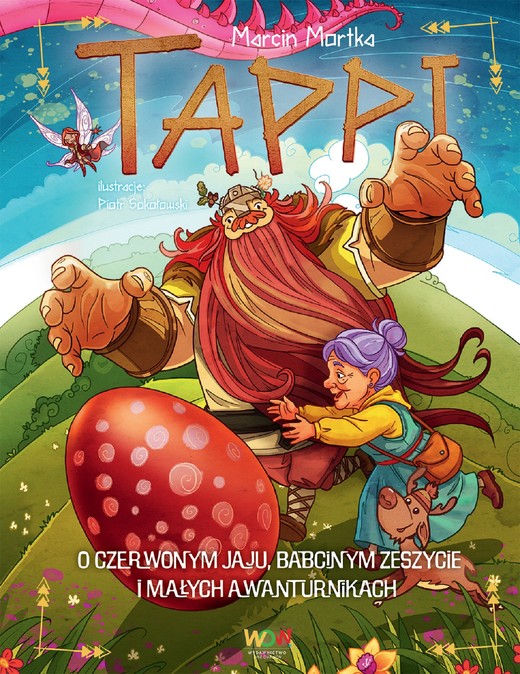 okładka Tappi. O czerwonym jaju, babcinym zeszycie i małych awanturnikach ebook | epub, mobi | Marcin Mortka