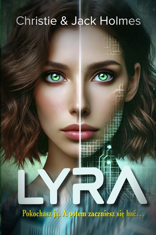 okładka LYRA książka | Christie Holmes, Jack Holmes