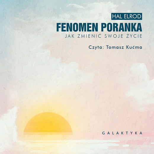 okładka Fenomen poranka audiobook | MP3 | Hal Elrod