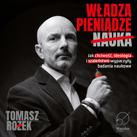 okładka Władza, Pieniądze, Nauka. audiobook | MP3 | Rożek Tomasz