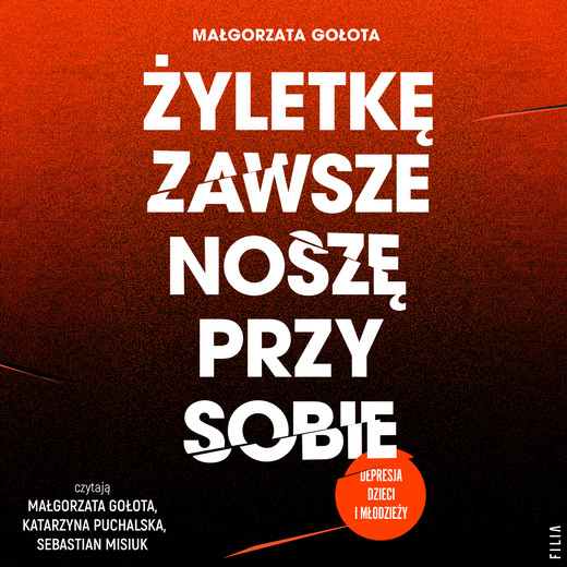 okładka Żyletkę zawsze noszę przy sobie audiobook | MP3 | Małgorzata Gołota