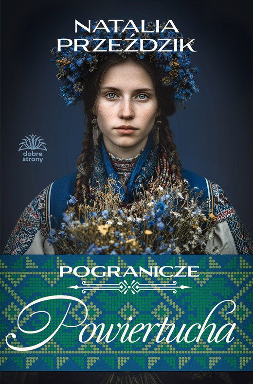 okładka Powiertucha. Pogranicze. Tom 2 książka | Natalia Przeździk