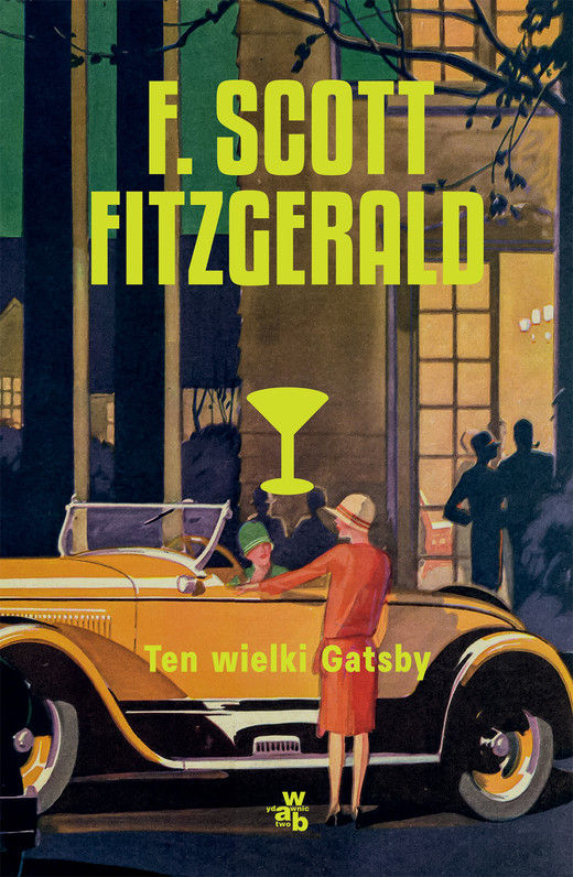 okładka Ten wielki Gatsby książka | Francis ScottFitzgerald