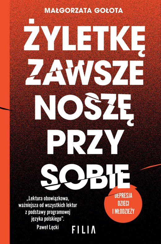 okładka Żyletkę zawsze noszę przy sobie ebook | epub, mobi | Małgorzata Gołota