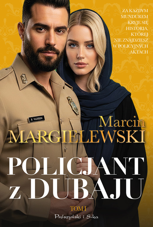 okładka Policjant z Dubaju. Tom 1 ebook | epub, mobi | Marcin Margielewski