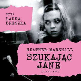okładka Szukając Jane audiobook | MP3 | Heather Marshall