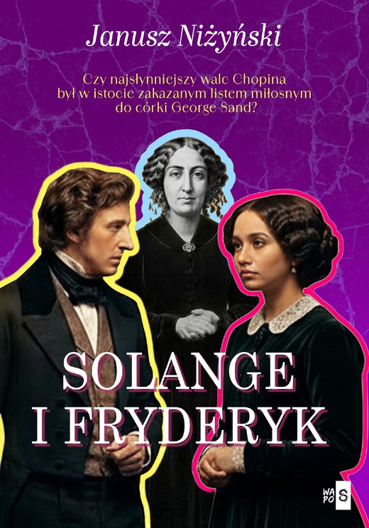 okładka Solange i Fryderyk ebook | epub, mobi | Janusz Niżyński