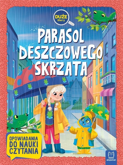 okładka Duże litery. Parasol deszczowego skrzata książka | Praca Zbiorowa