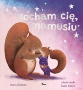 okładka Kocham cię mamusiu książka