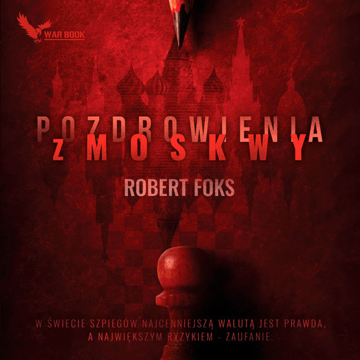 okładka Pozdrowienia z Moskwy audiobook | MP3 | Foks Robert