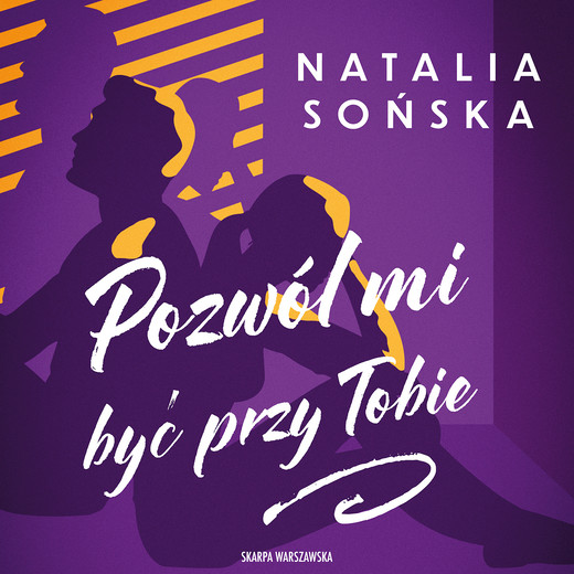 okładka Pozwól mi być przy Tobie audiobook | MP3 | Natalia Sońska