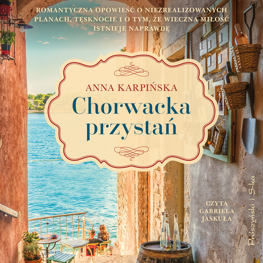 okładka Chorwacka przystań audiobook | MP3 | Anna Karpińska