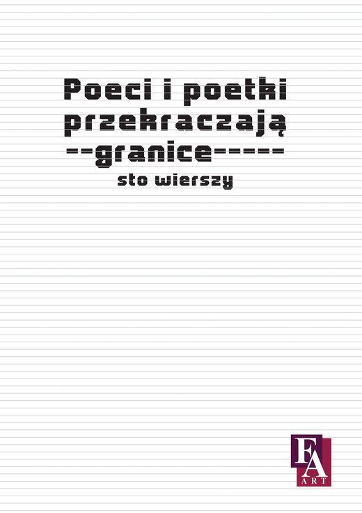 okładka Poeci i poetki przekraczają granice. Sto wierszy ebook | epub, mobi | Cezary K. Kęder