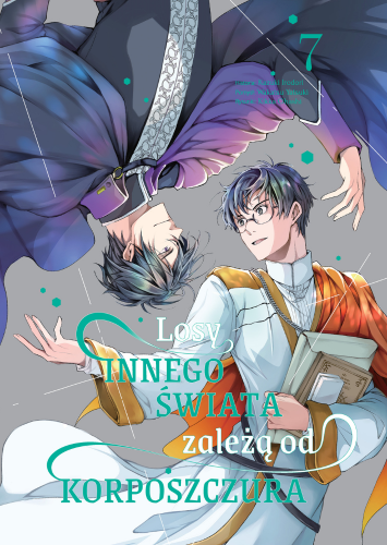 okładka Losy innego świata zależą od korposzczur. Tom 7 książka | Kazuki Irodori, Kikka Oohashi