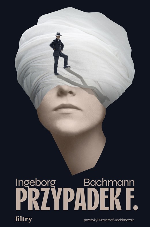okładka Przypadek F. książka | Ingeborg Bachmann