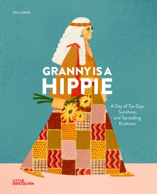 okładka Granny Is a Hippie książka | Amell Carolina