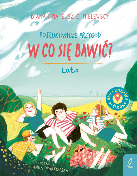 okładka Poszukiwacze przygód. W co się bawić? Lato książka | Mateusz Chmielewski, Diana Chmielewska