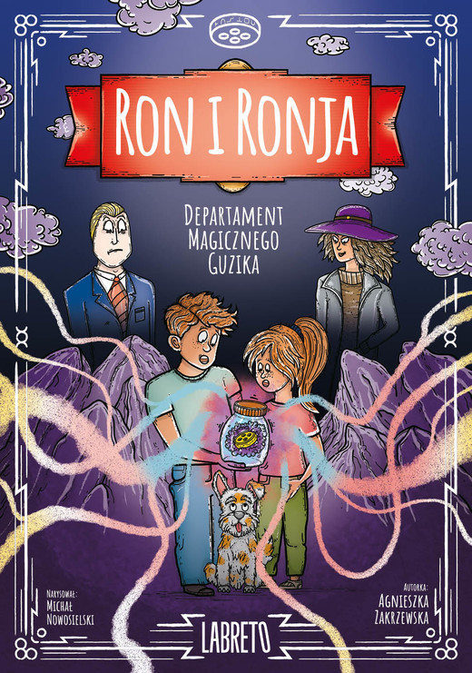 okładka Departament magicznego guzika. Ron i Ronja. Tom 1 książka | Agnieszka Zakrzewska