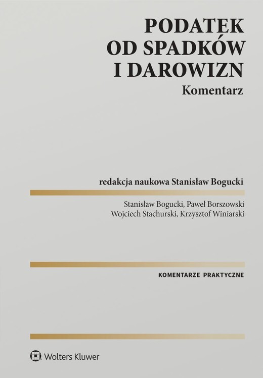okładka Podatek od spadków i darowizn. Komentarz książka | Opracowanie zbiorowe