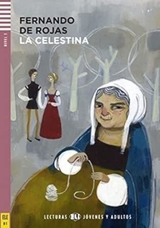 okładka La Celestina. Lekturka uproszczona dla młodzieży.. książka | Fernando De, Rojas
