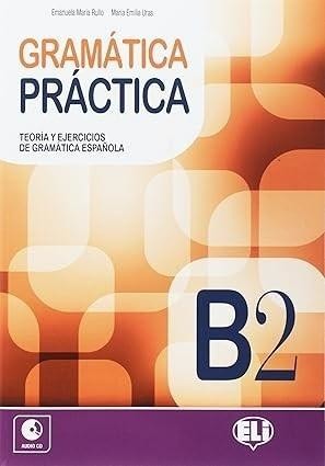 okładka Gramatica Practica B2 + audio CD książka | C. BartolomMartinez, R. Garca