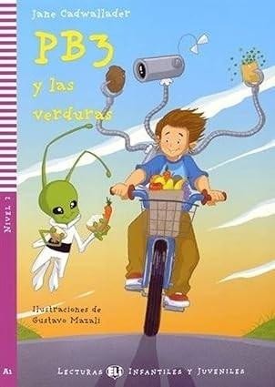 okładka PB3 y las verduras - lekturka uproszczona książka | Cadwallader Jane, Mazali Gustavo