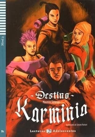 okładka Destino Karminia. Lekturka uproszczona dla... książka | Cristina Bartol, Maureen Simpson, Simone Pontieri