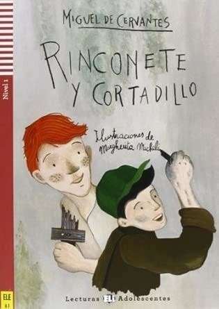 okładka Rinconete y Cortadillo - lekturka uproszczona książka | Cervantes deMiguel, Margher, Raquel GarcaPrieto