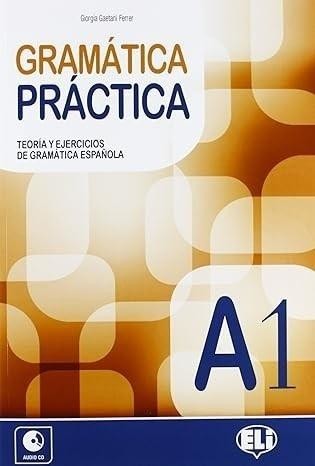 okładka Gramatica Practica A1 + audio CD książka | C. BartolomeMartinez, R. Garc
