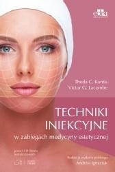 okładka Techniki iniekcyjne książka | Lacombe V.G., Kontis T.C.