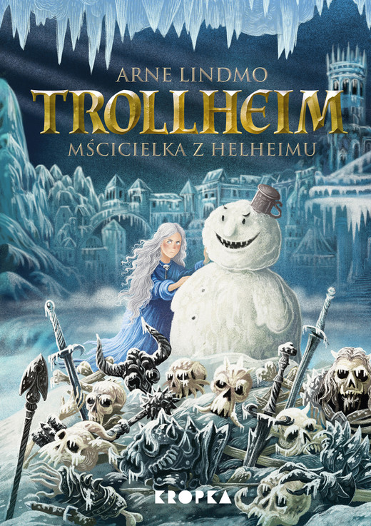 okładka Trollheim. Tom 2. Mścicielka z Helheimu ebook | epub, mobi | Arne Lindmo